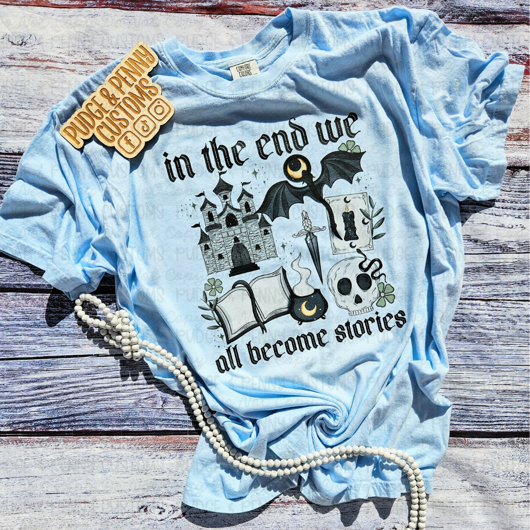 In the End We All Become Stories | RTS | Size XL
