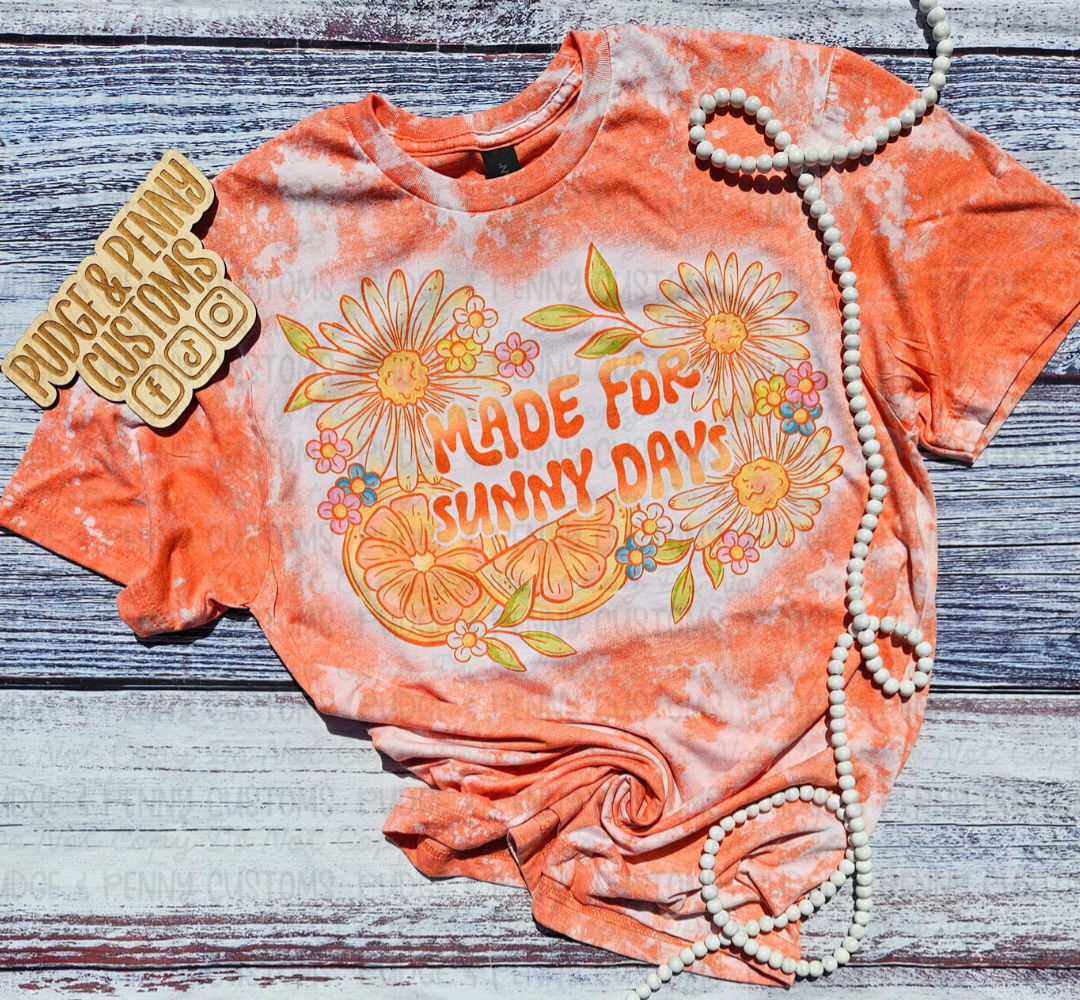 Made for Sunny Days