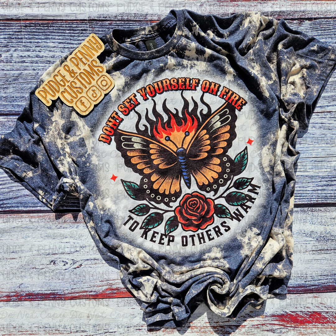Don't Set Yourself on Fire | RTS | Size L