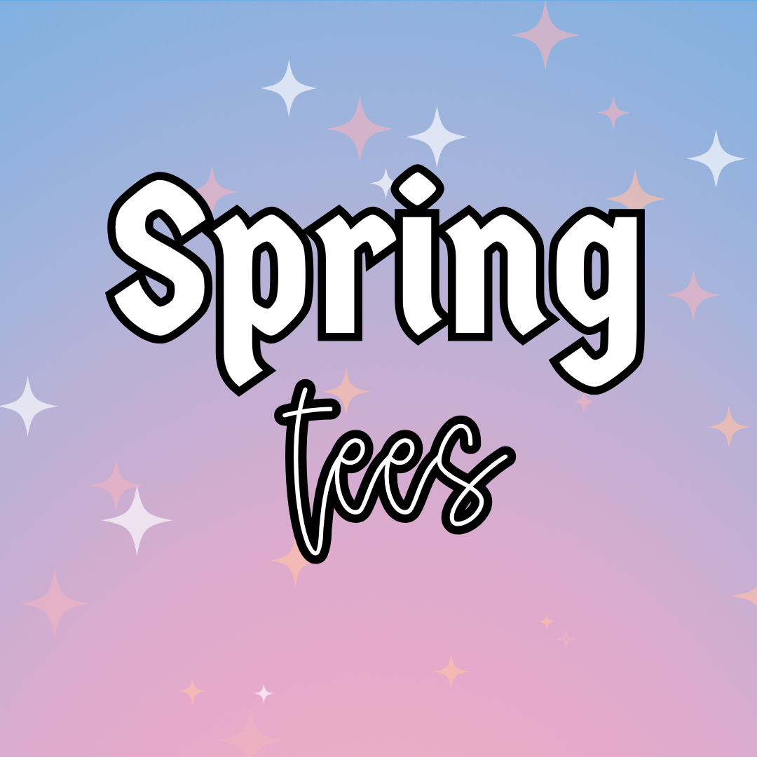 Spring Tees