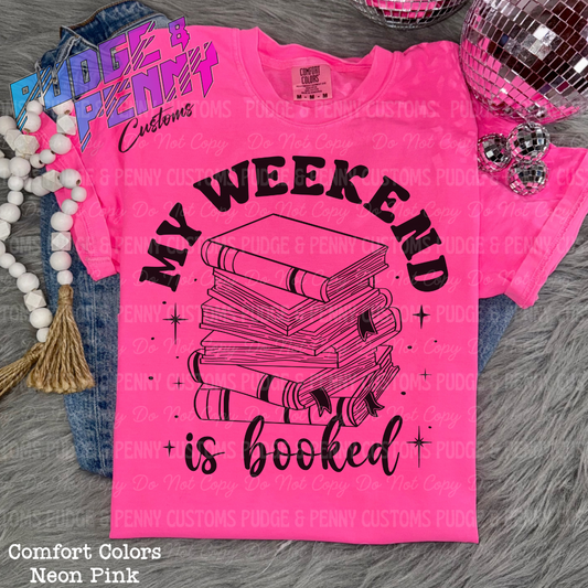 My Weekend is Booked